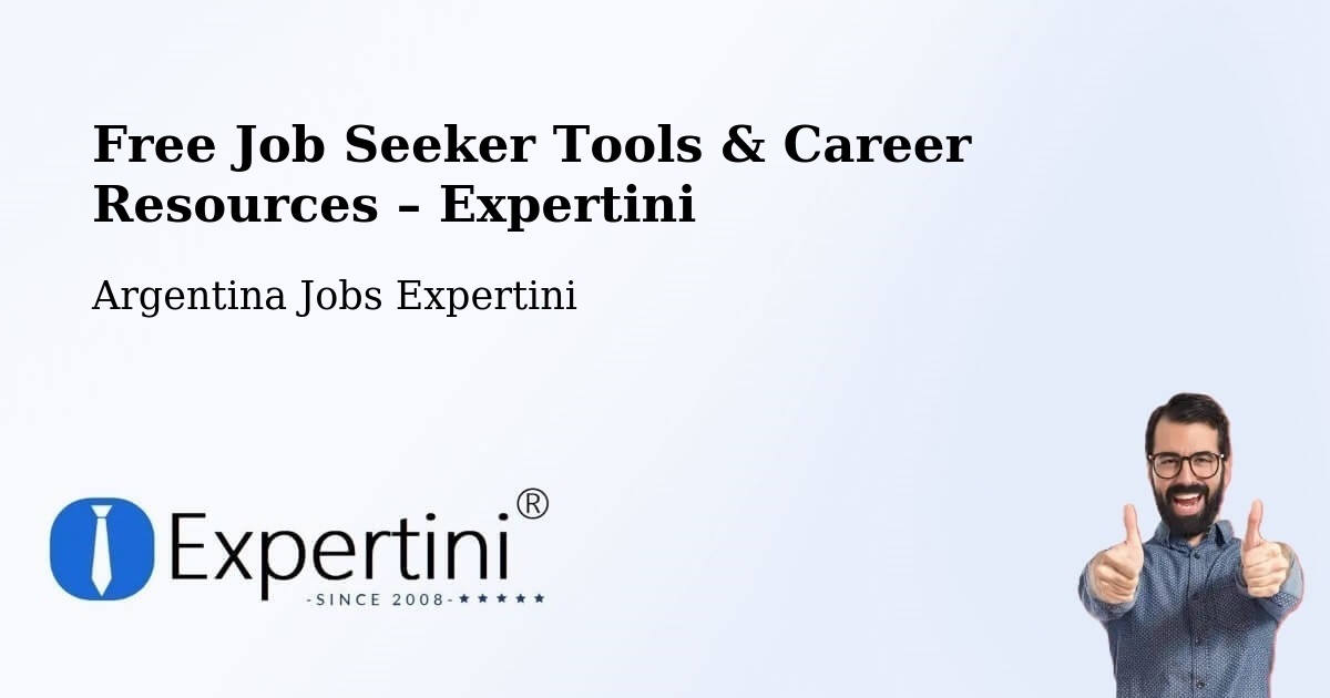 Free Job Seeker Tools & Career Resources – General San Martín - General San Martín, Argentina Jobs Expertini
