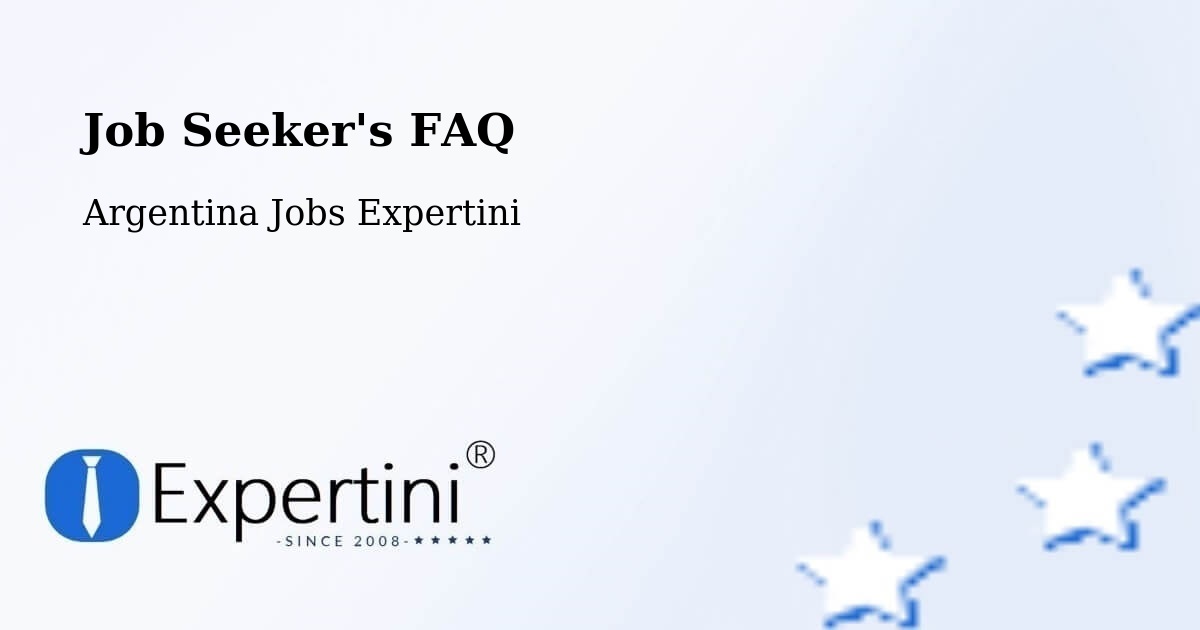 Job Seeker FAQ – General San Martín - Argentina Jobs Expertini